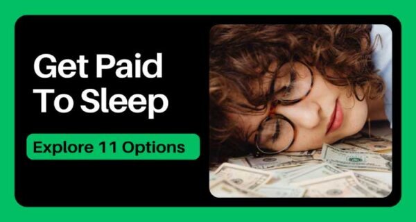 Get Paid to Sleep
