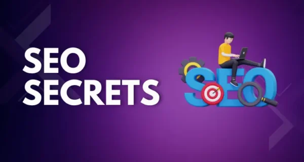 SEO Secrets: The Ultimate Guide to Mastering SEO